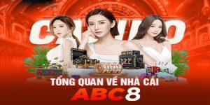 Nhà cái ABC8 an toàn và đẳng cấp nhất hiện nay